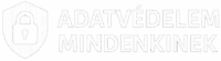 Adatvédelem Mindenkinek